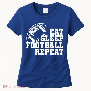 Eat Sleep Football Repeat Women's T-Shirt