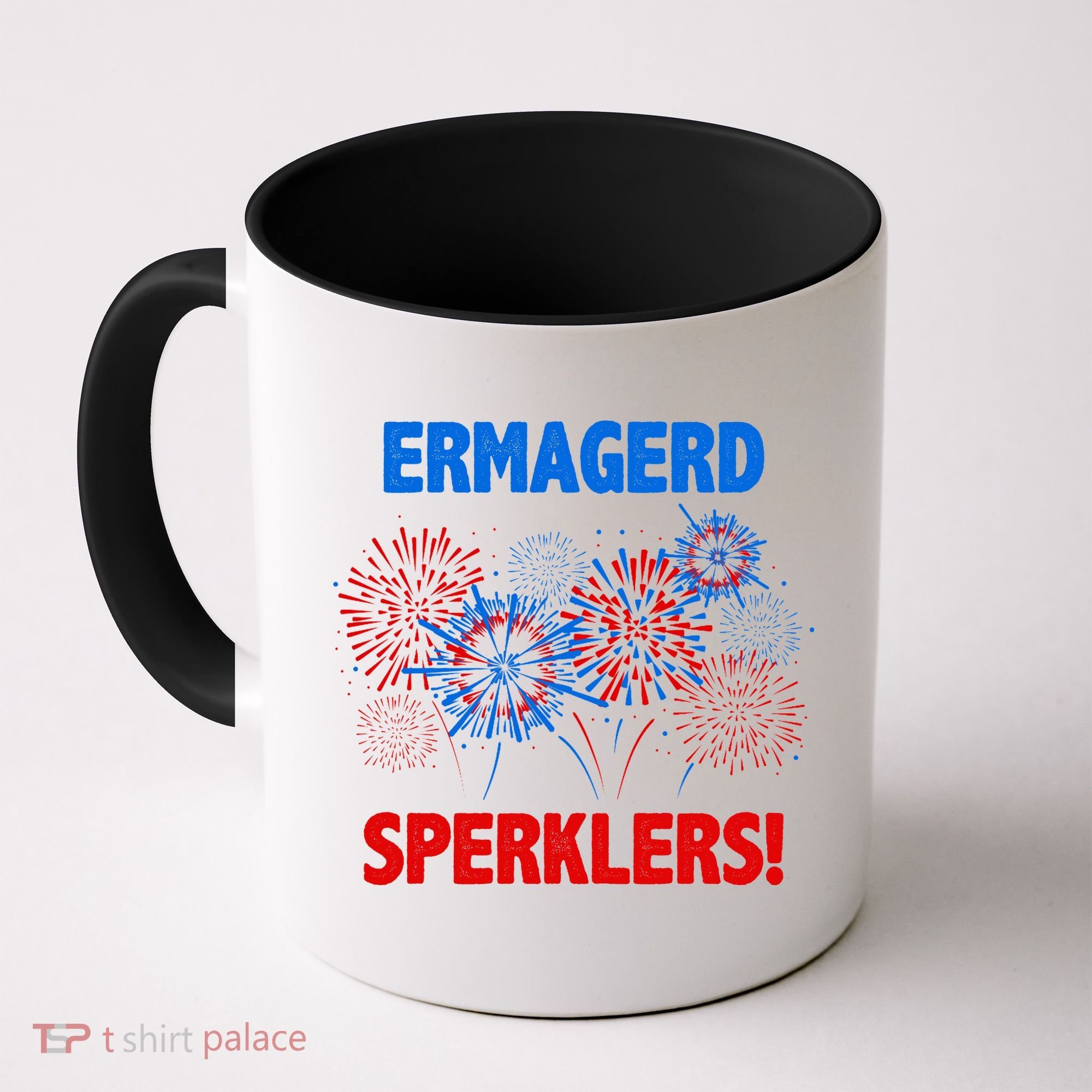Ermagerd Sperklers Funny 4th Of July Fireworks Coffee Mug