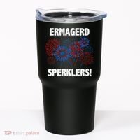 Ermagerd Sperklers Funny 4th Of July Fireworks Tumbler thumb 0