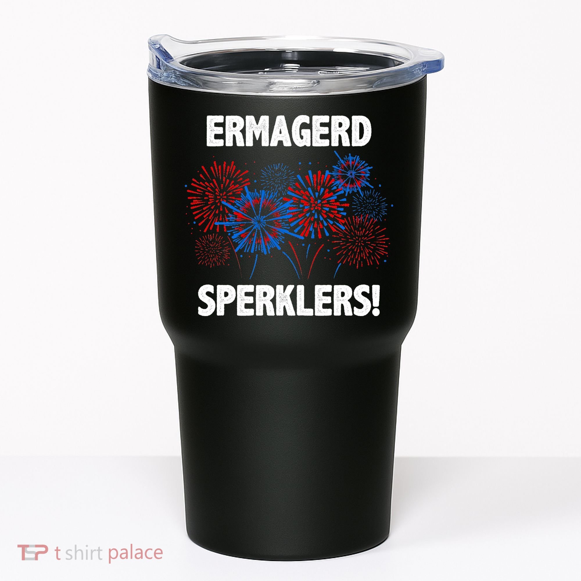 Ermagerd Sperklers Funny 4th Of July Fireworks Tumbler