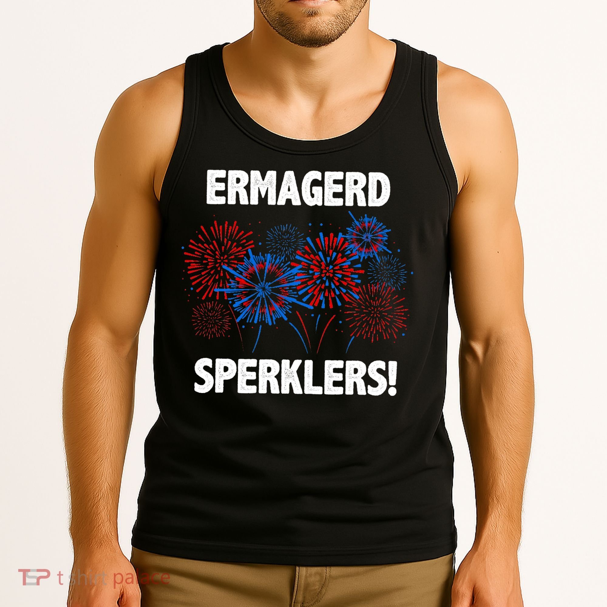 Ermagerd Sperklers Funny 4th Of July Fireworks Tank Top