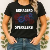 Ermagerd Sperklers Funny 4th Of July Fireworks Women's T-Shirt thumb 2