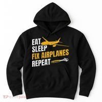 Eat Sleep Fix Airplanes Repeat Aircraft Mechanic Hoodie thumb 0