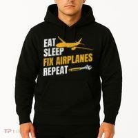 Eat Sleep Fix Airplanes Repeat Aircraft Mechanic Hoodie thumb 2