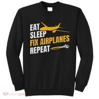 Eat Sleep Fix Airplanes Repeat Aircraft Mechanic Sweatshirt thumb 0