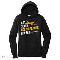Eat Sleep Fix Airplanes Repeat Aircraft Mechanic Women's Hoodie thumb 0