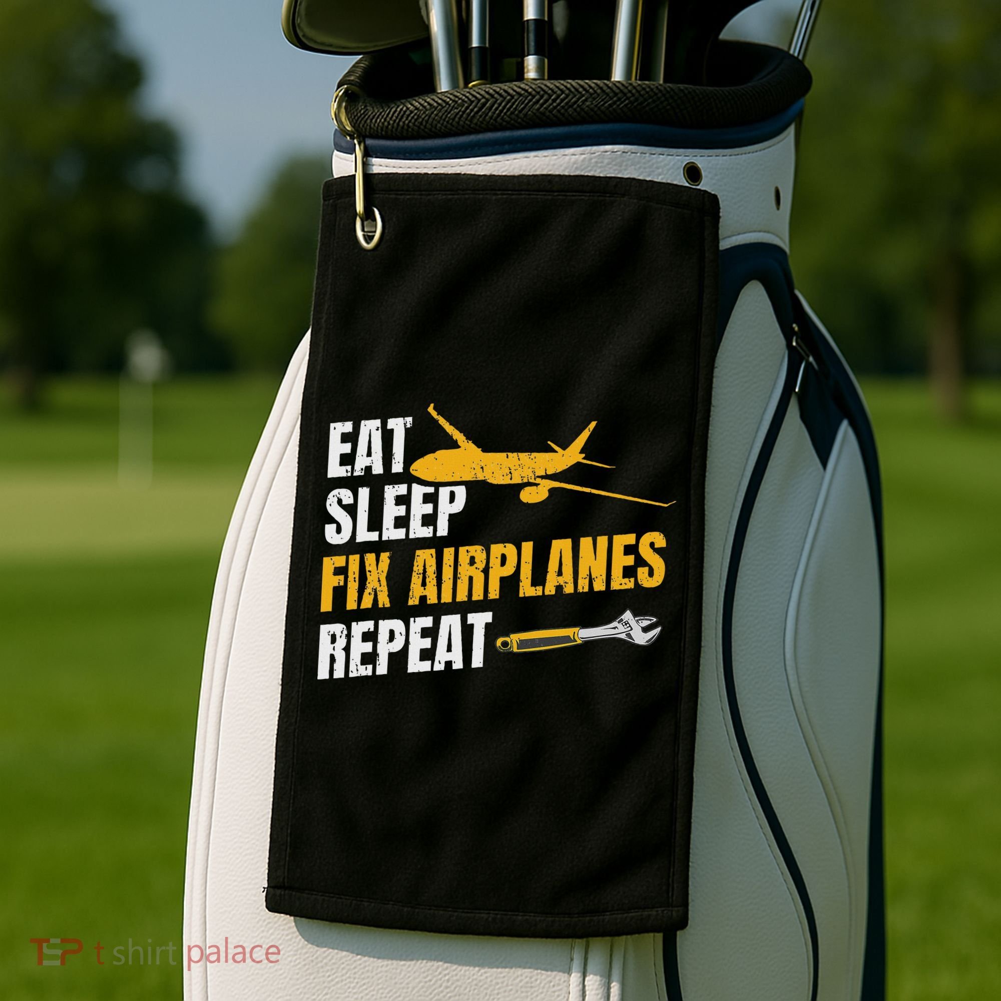 Eat Sleep Fix Airplanes Repeat Aircraft Mechanic Golf Towel