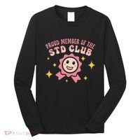 Embarrassing Std Funny Inappropriate Hilarious Long Sleeve Shirt thumb 0