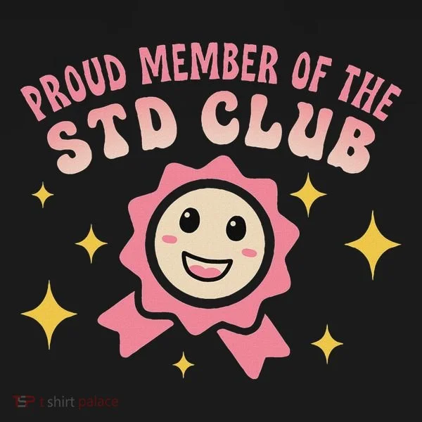 Embarrassing Std Funny Inappropriate Hilarious Kids T-Shirt