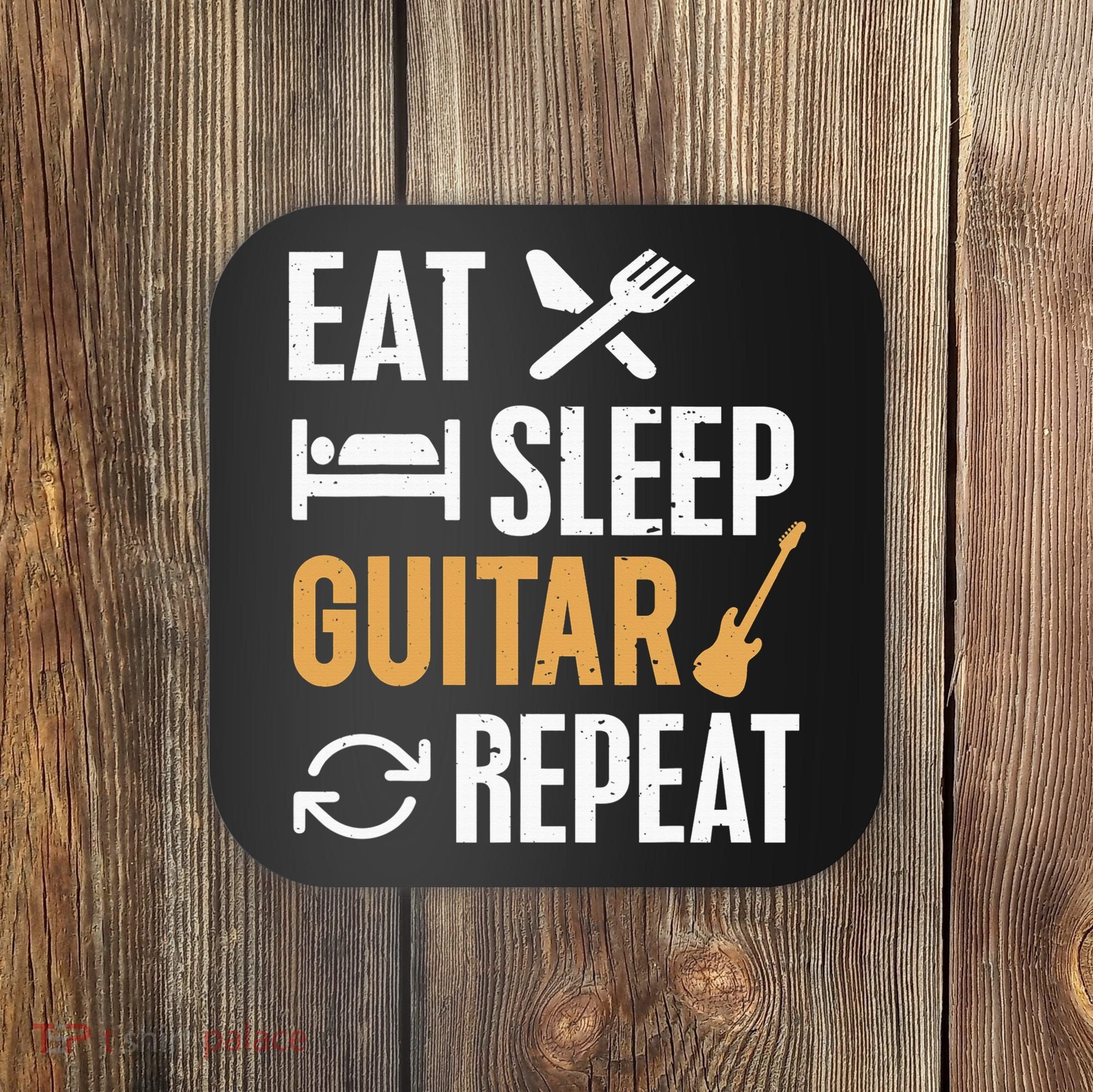 Eat Sleep Guitar Repeat Tshirt For Guitar Lovers Coaster
