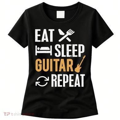 Eat Sleep Guitar Repeat Tshirt For Guitar Lovers Women's T-Shirt