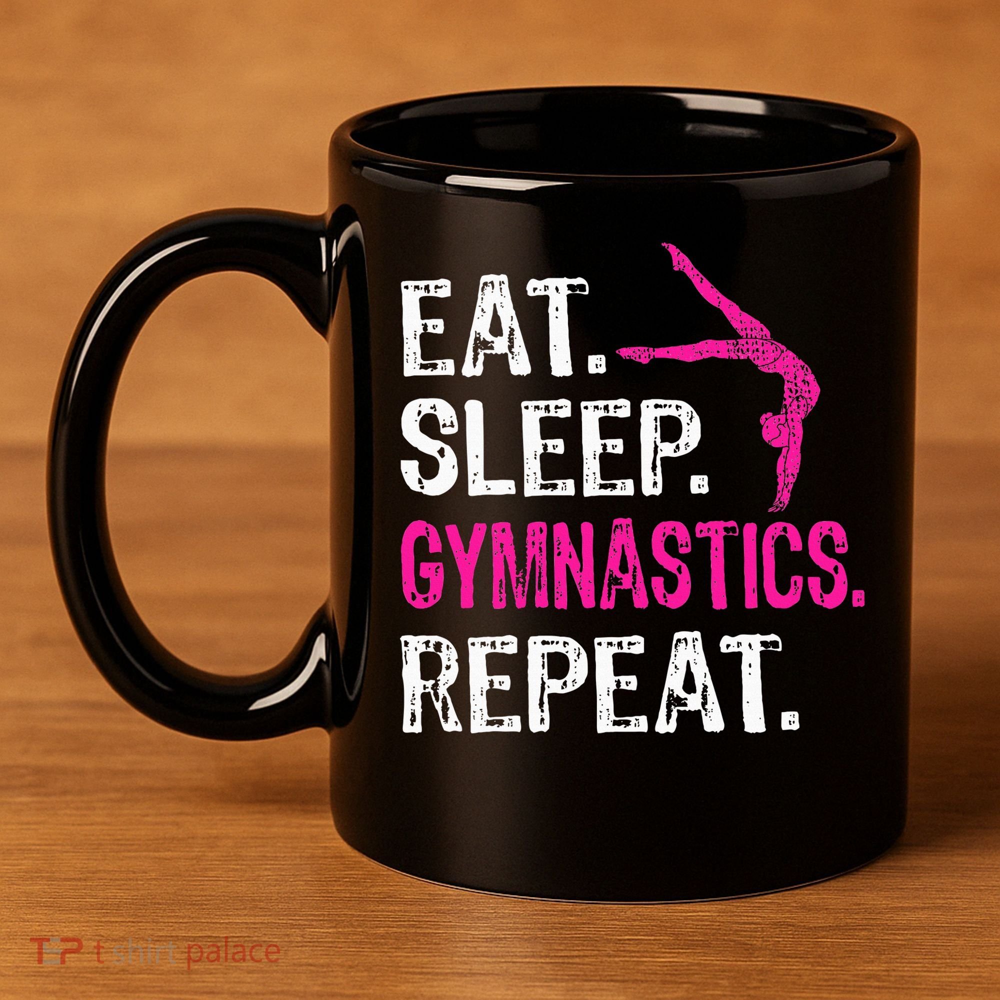 Eat Sleep Gymnastics Repeat Gymnastics Player 11oz C Handle Ceramic Mug