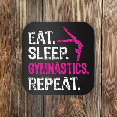 Eat Sleep Gymnastics Repeat Gymnastics Player Coaster