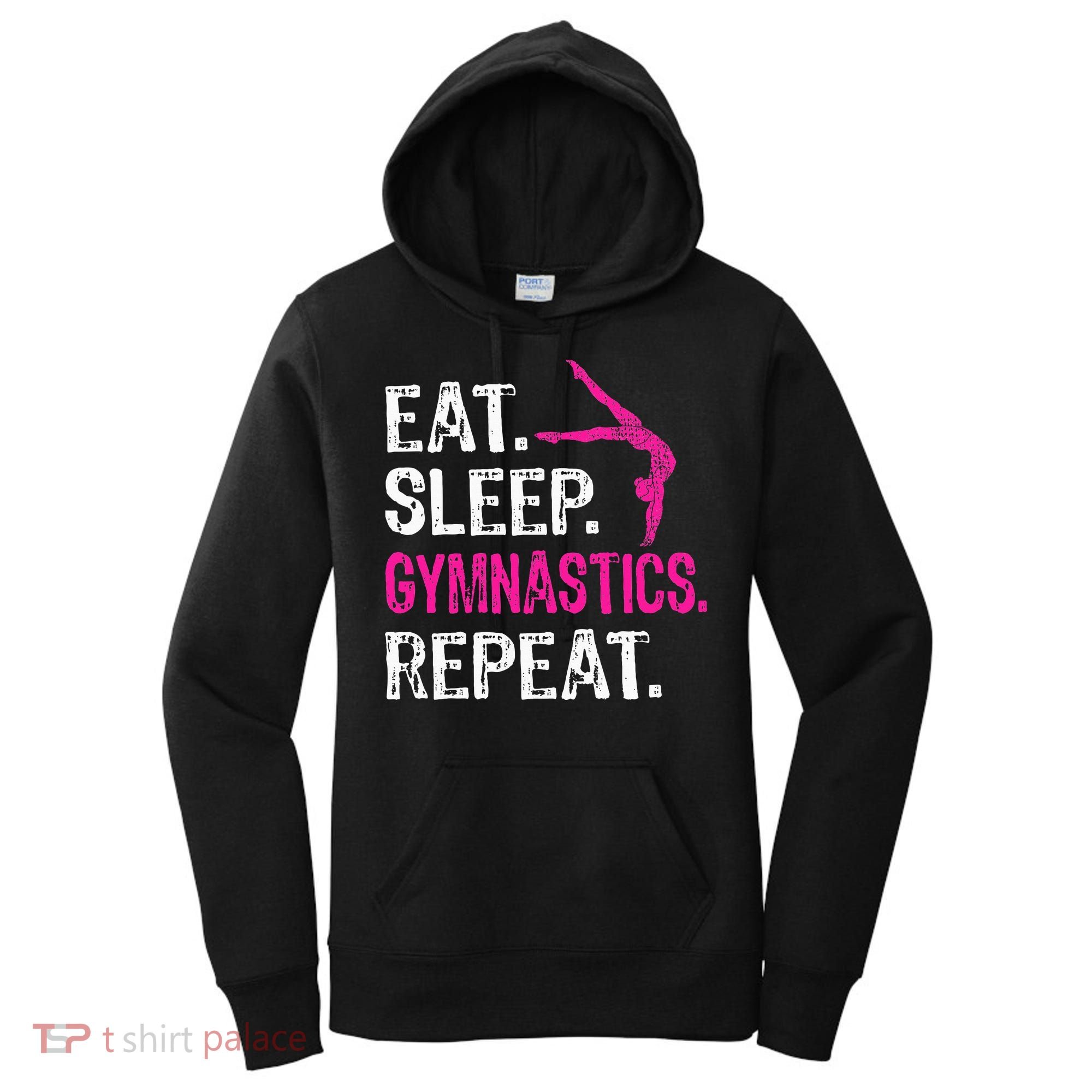 Eat Sleep Gymnastics Repeat Gymnastics Player Women's Hoodie