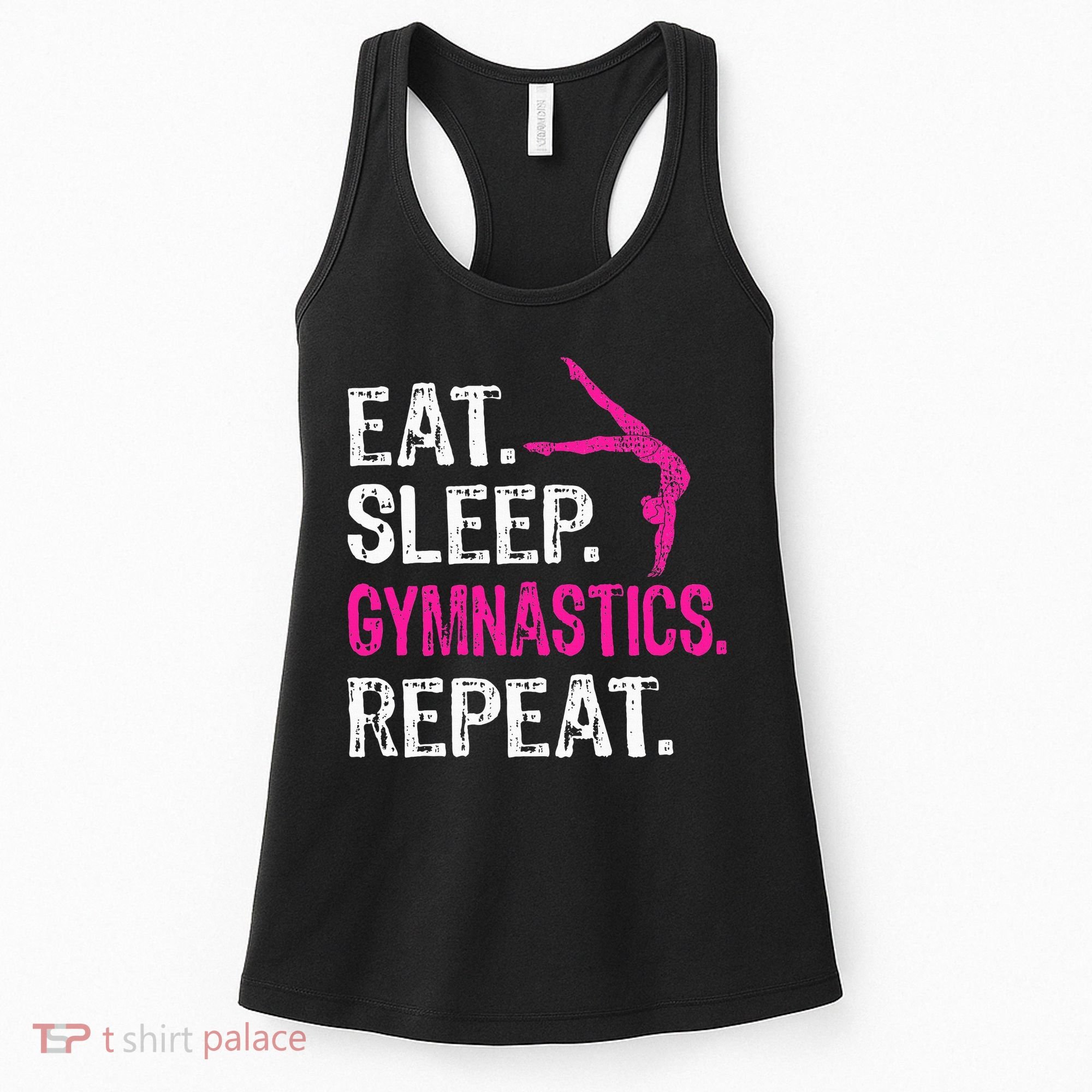 Eat Sleep Gymnastics Repeat Gymnastics Player Women's Tank Top