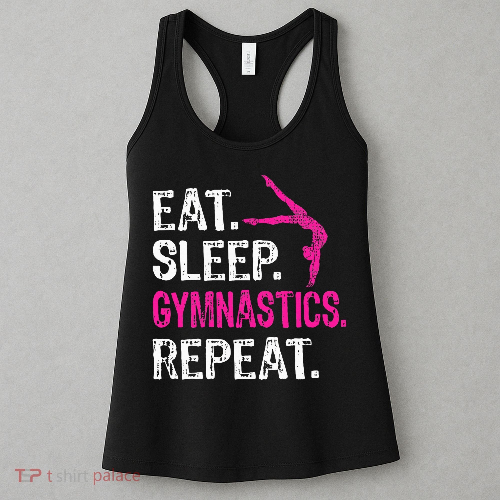 Eat Sleep Gymnastics Repeat Gymnastics Player Women's Tank Top