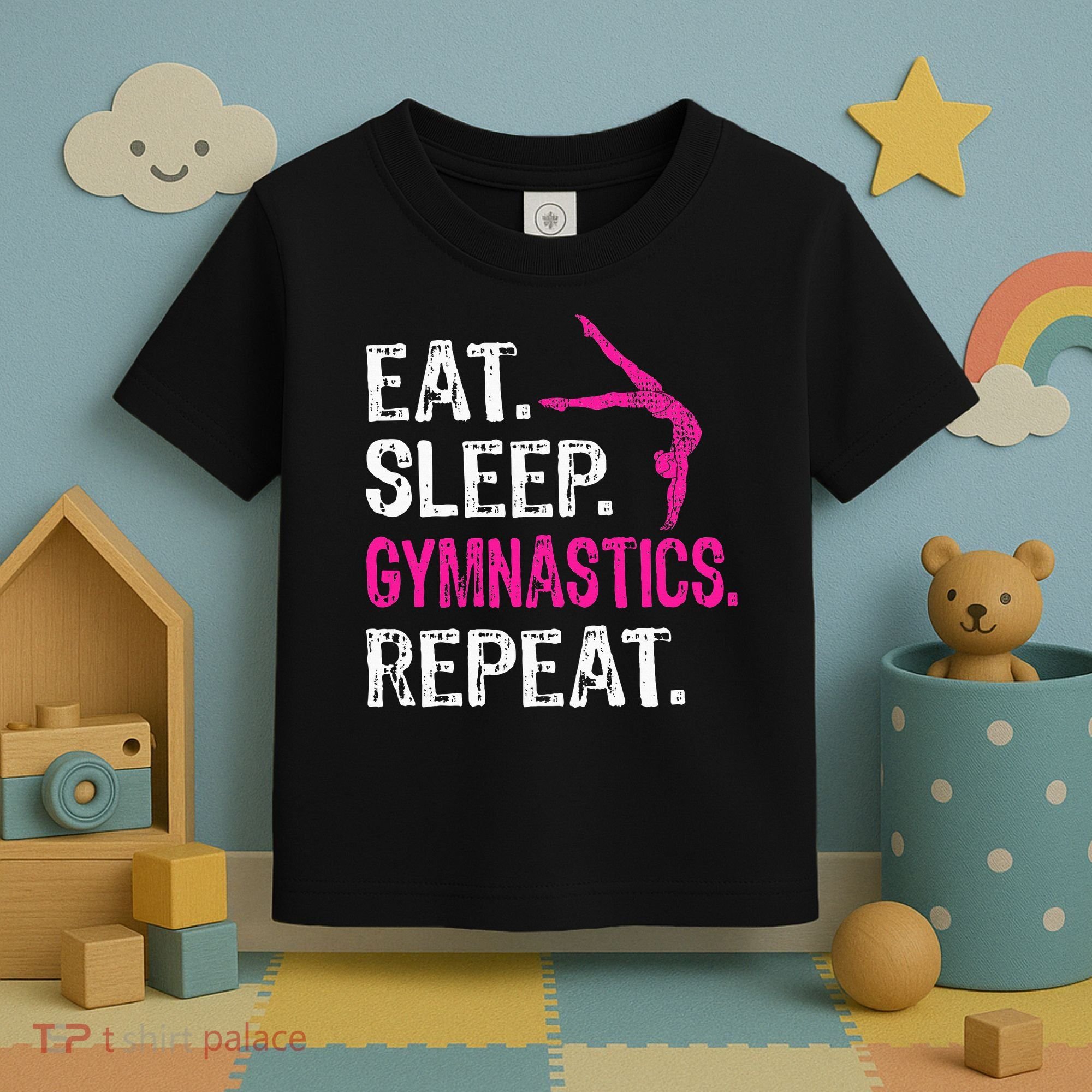 Eat Sleep Gymnastics Repeat Gymnastics Player Toddler T-Shirt