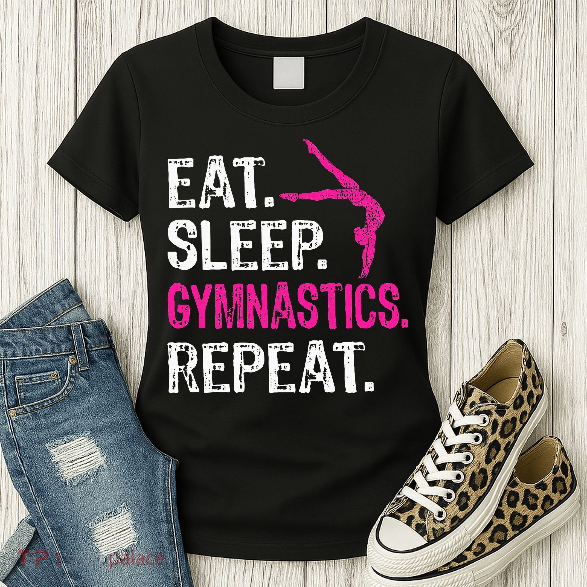 Eat Sleep Gymnastics Repeat Gymnastics Player Women's T-Shirt