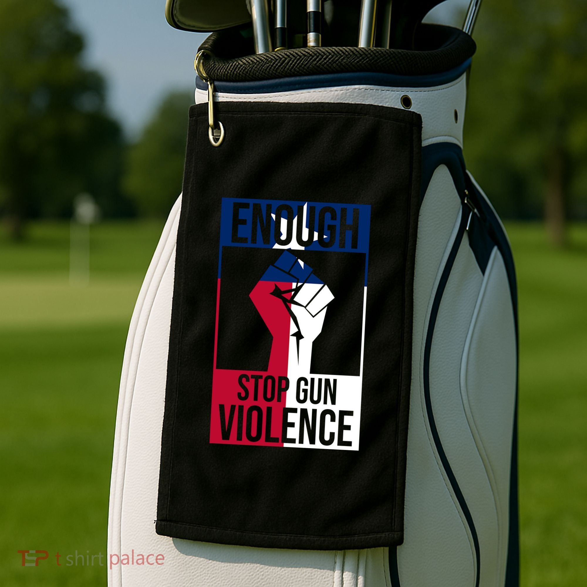 Enough Stop Gun Violence Texas Fist Golf Towel