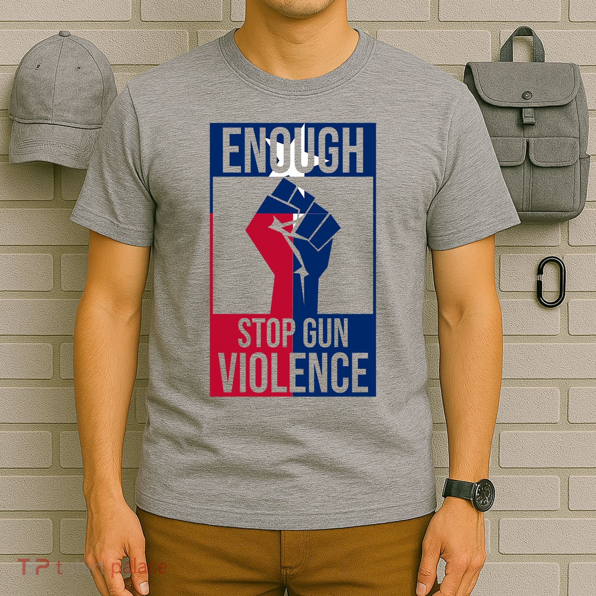 Enough Stop Gun Violence Texas Fist T-Shirt