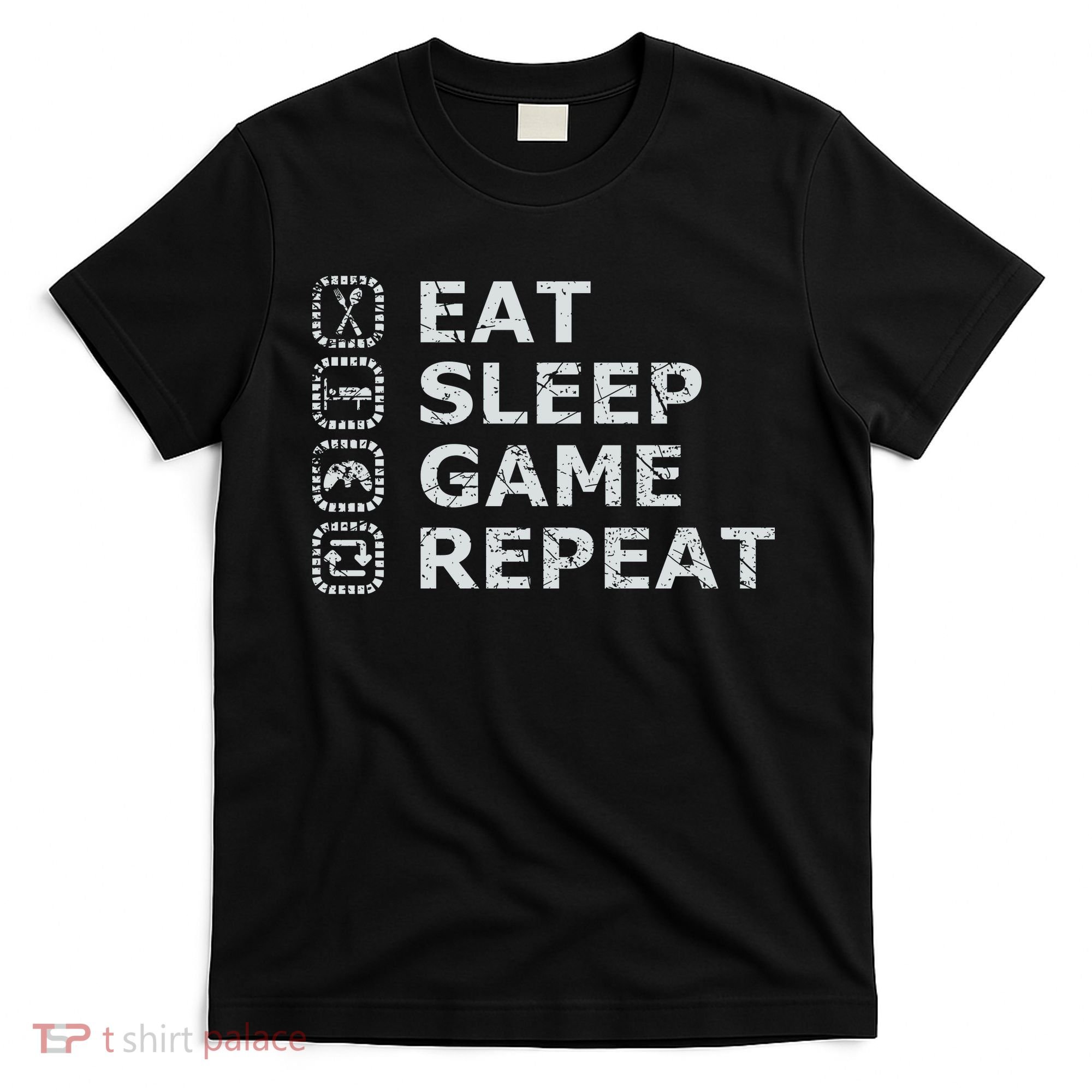 Eat Sleep Game Repeat T-Shirt