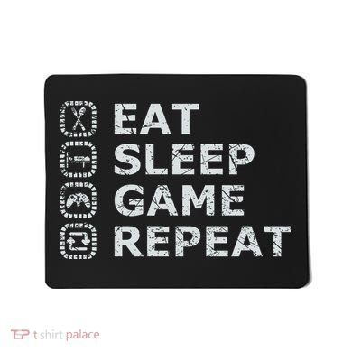 Eat Sleep Game Repeat Mousepad