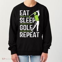 Eat Sleep Golf Repeat Funny Golfer Apparel Women's Sweatshirt thumb 0
