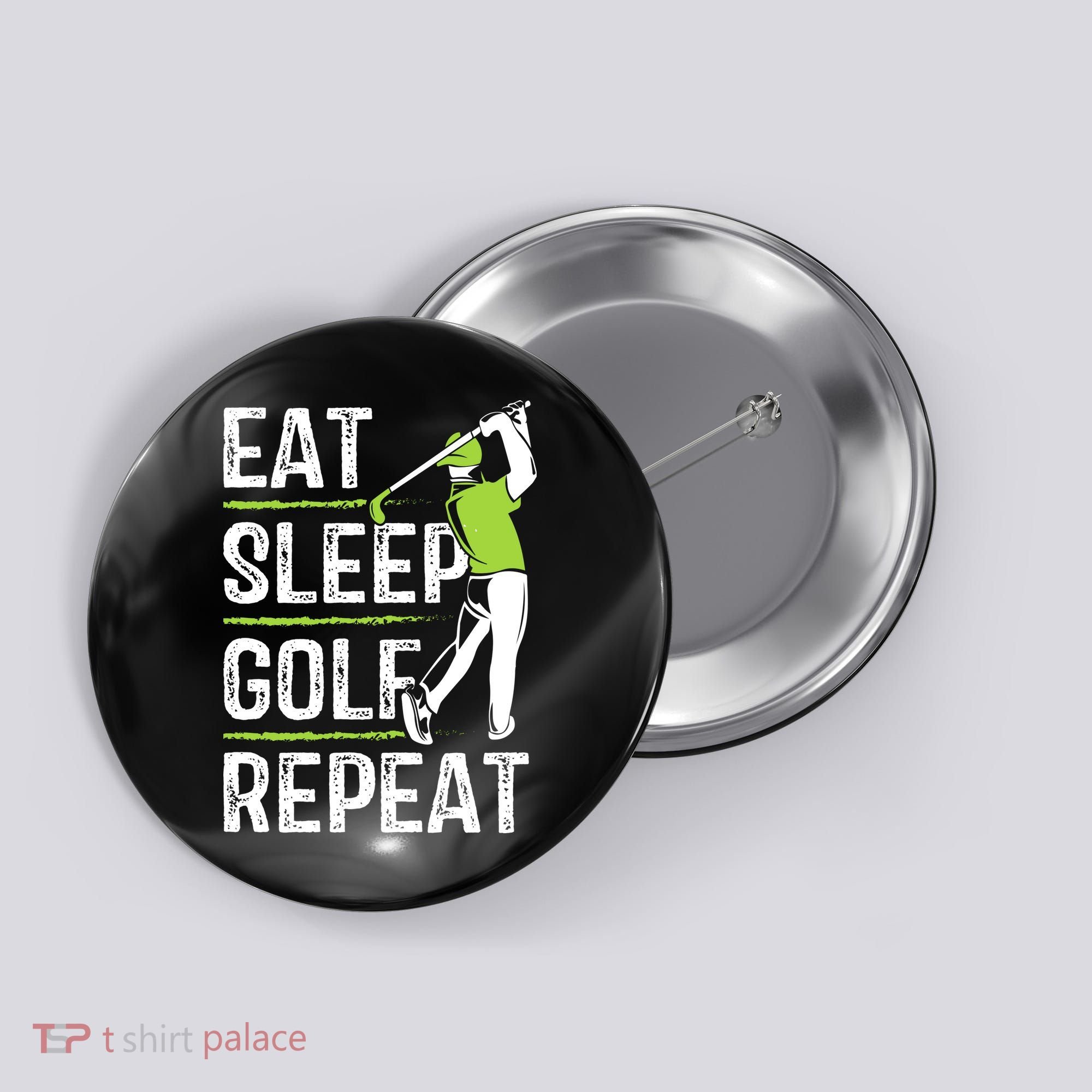 Eat Sleep Golf Repeat Funny Golfer Apparel Button