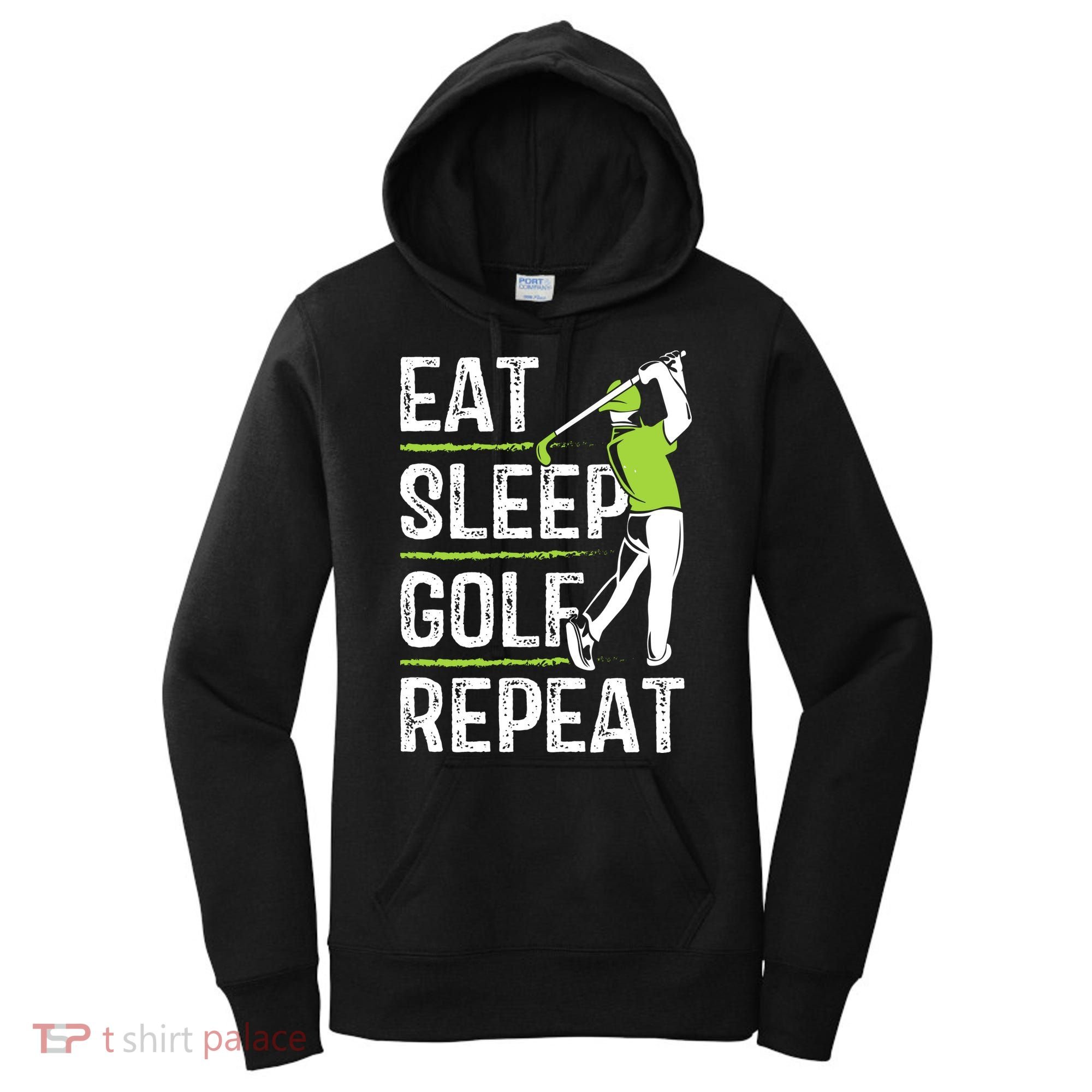 Eat Sleep Golf Repeat Funny Golfer Apparel Women's Hoodie