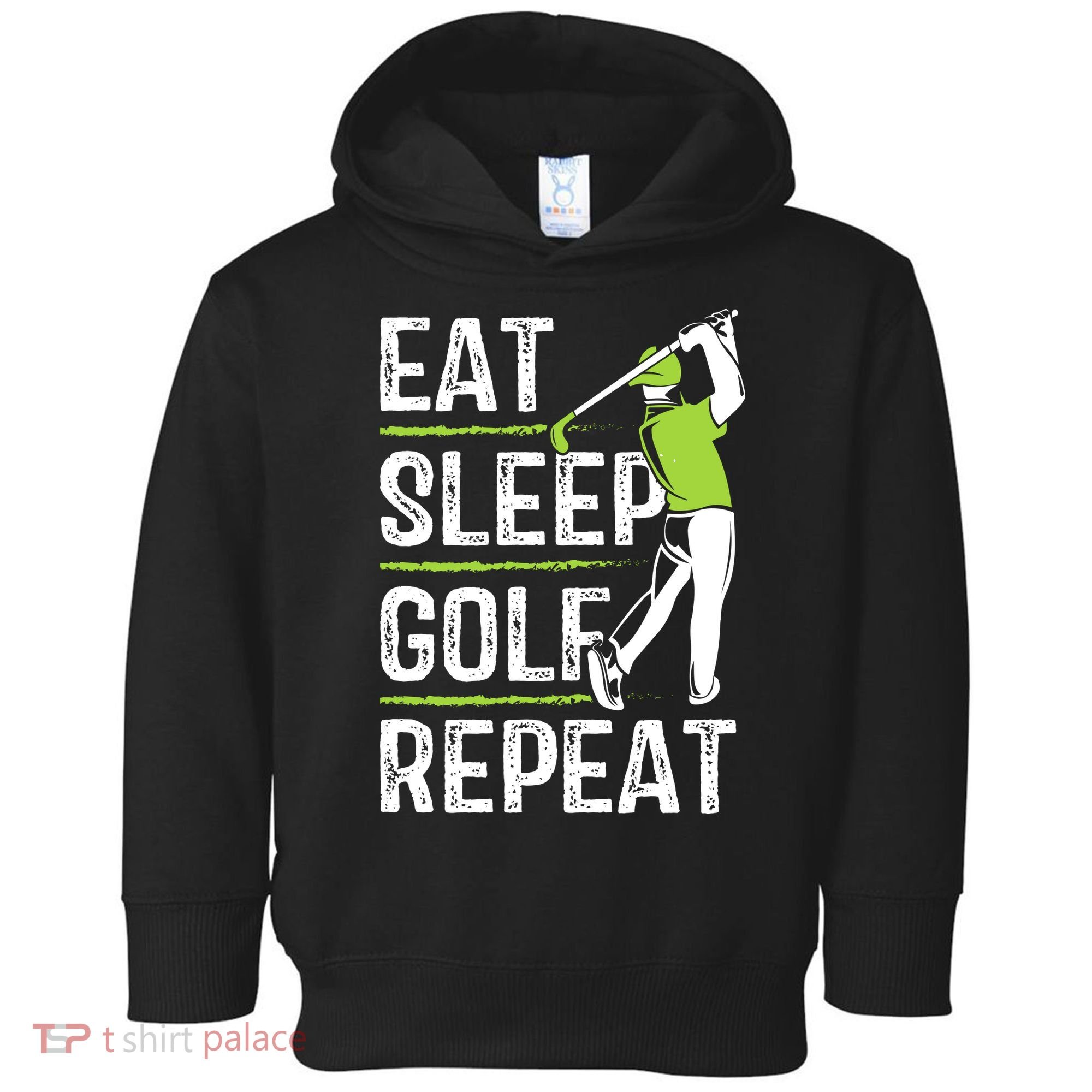 Eat Sleep Golf Repeat Funny Golfer Apparel Toddler Hoodie