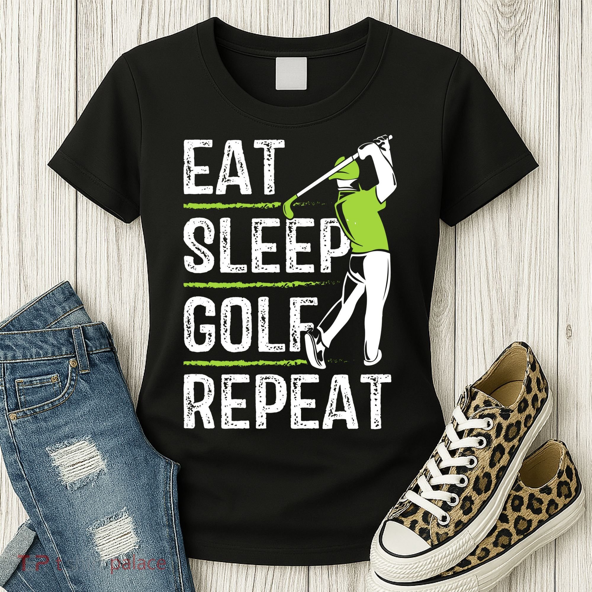 Eat Sleep Golf Repeat Funny Golfer Apparel Women's T-Shirt