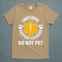 Emotional Support Husband Do Not Pet T-Shirt thumb 5