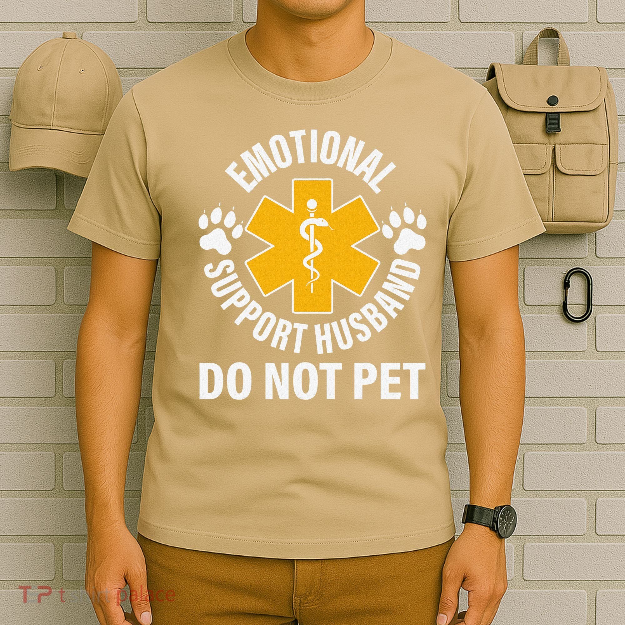 Emotional Support Husband Do Not Pet T-Shirt