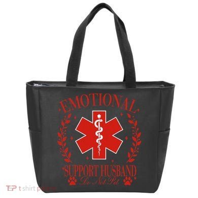 Emotional Support Husband Do Not Pet Tote Bag