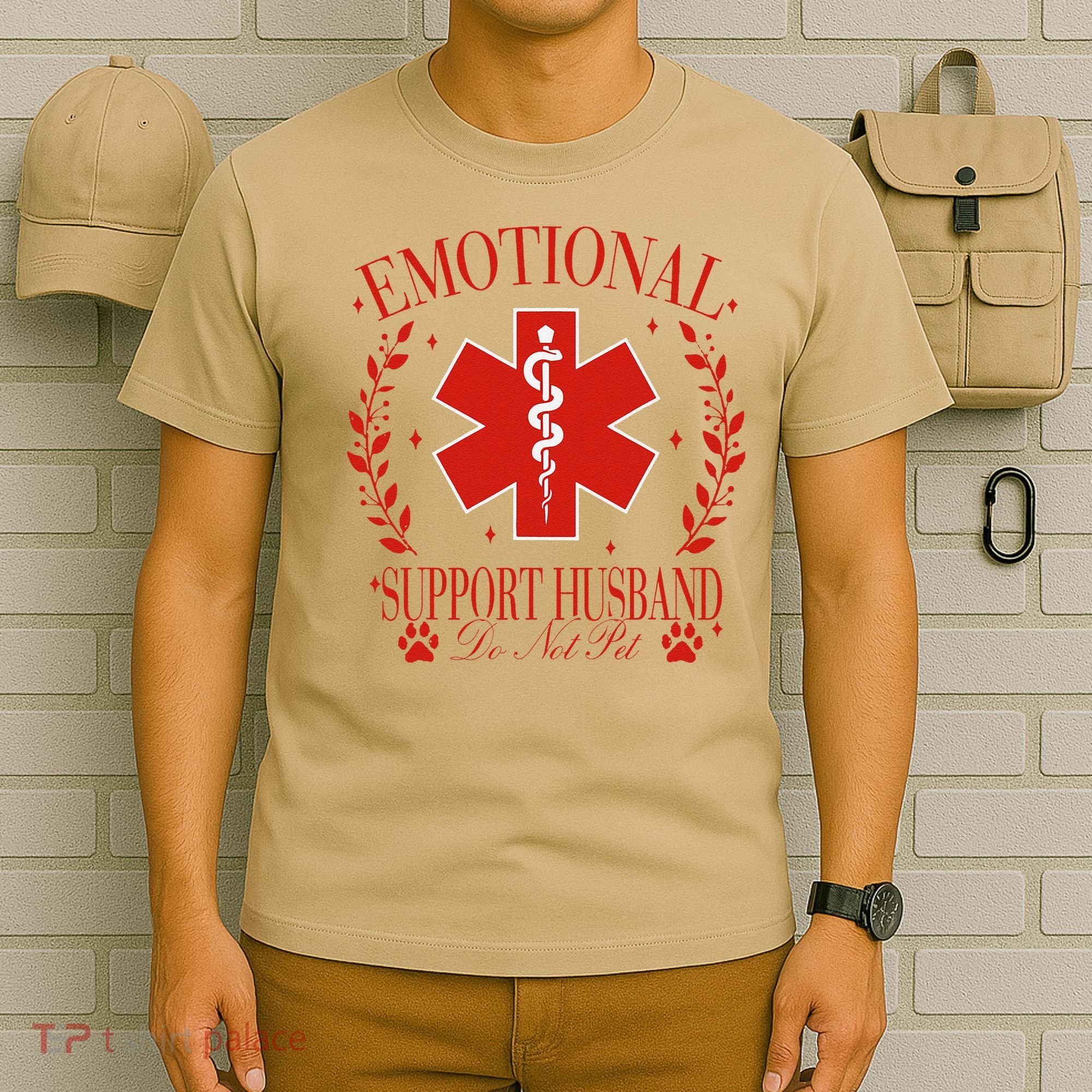 Emotional Support Husband Do Not Pet T-Shirt