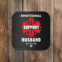 Emotional Support Husband Do Not Pet Coaster thumb 0