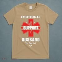 Emotional Support Husband Do Not Pet T-Shirt thumb 5