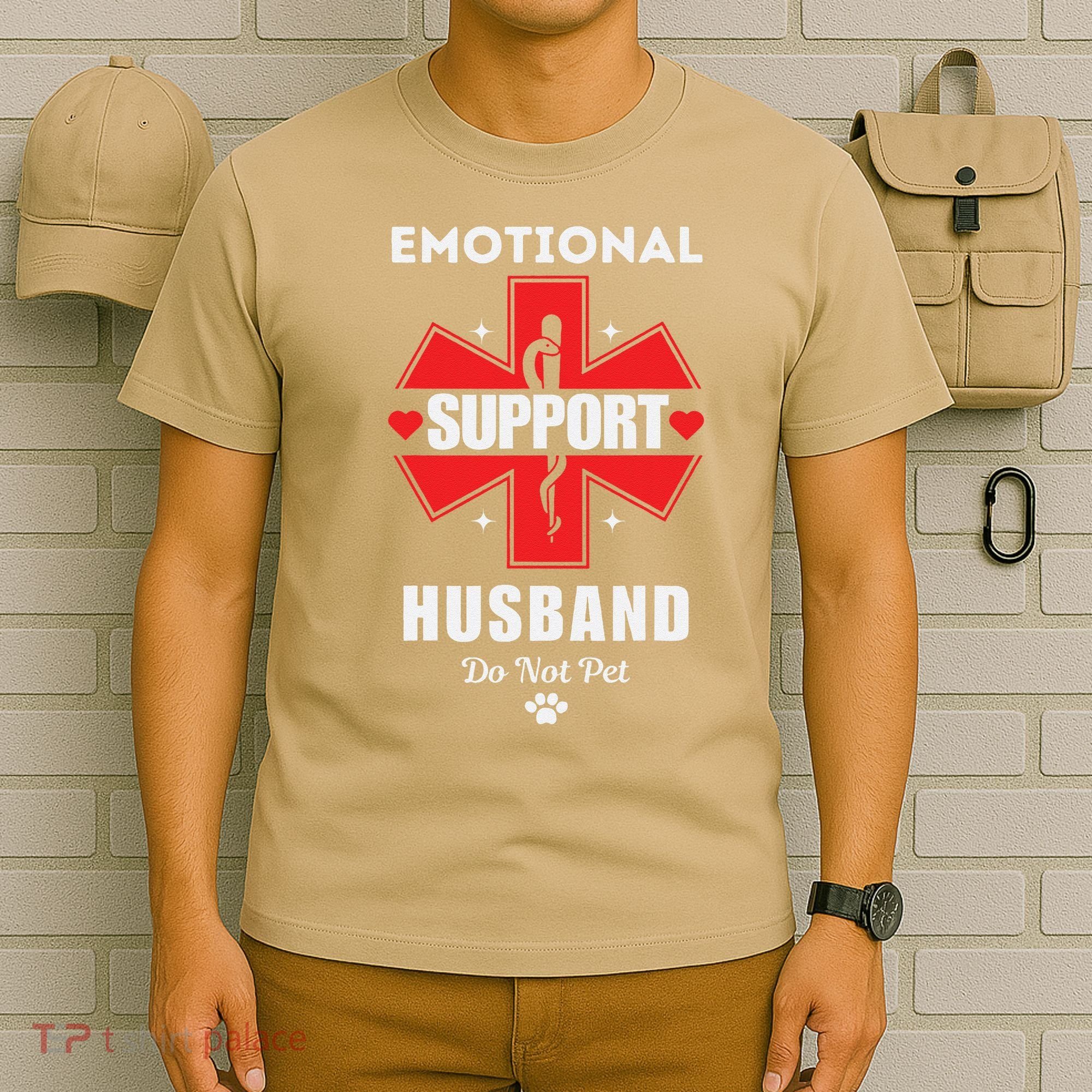 Emotional Support Husband Do Not Pet T-Shirt