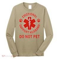 Emotional Support Husband Do Not Pet Long Sleeve Shirt thumb 0