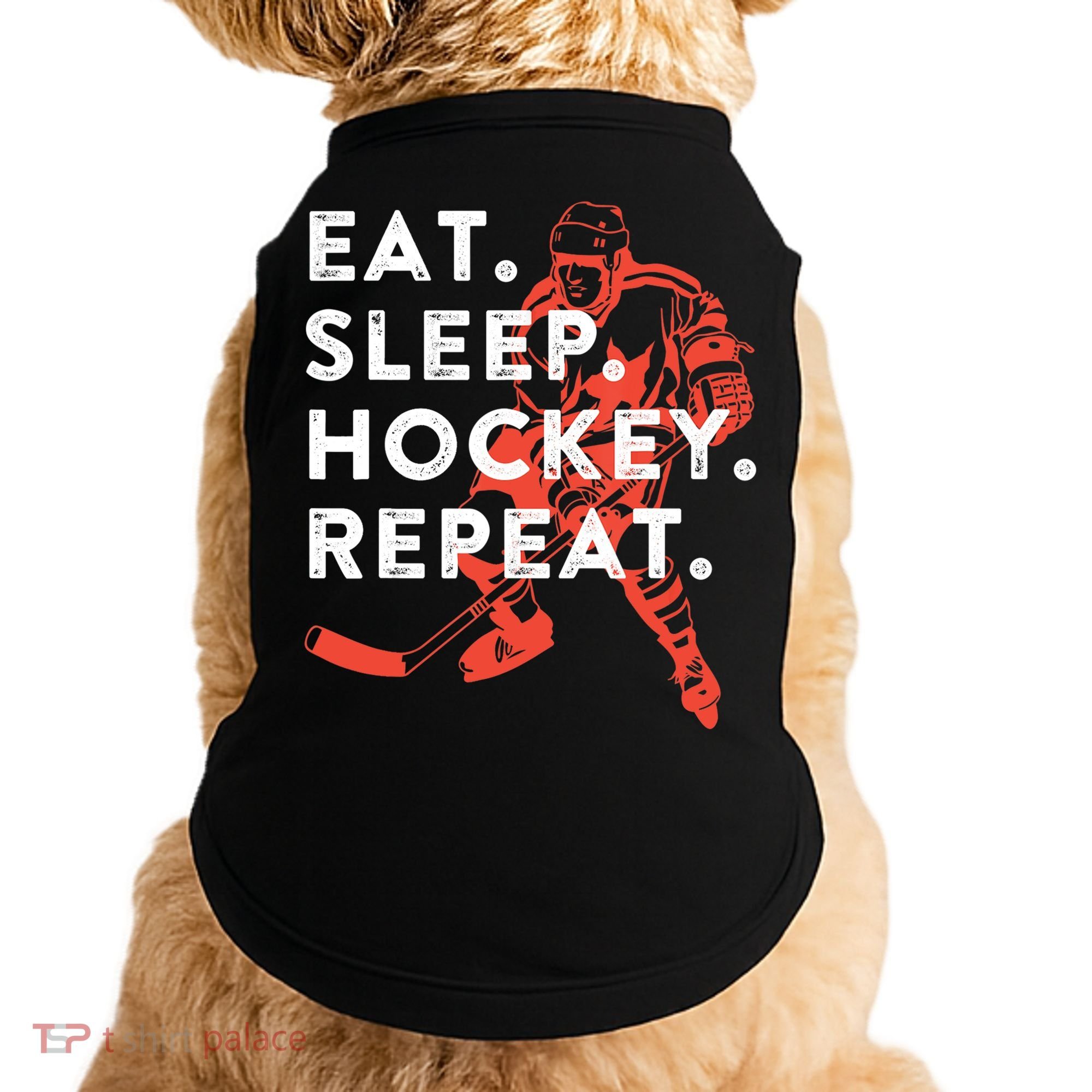 Eat Sleep Hockey Repeat Gift TShirt Doggie Tank