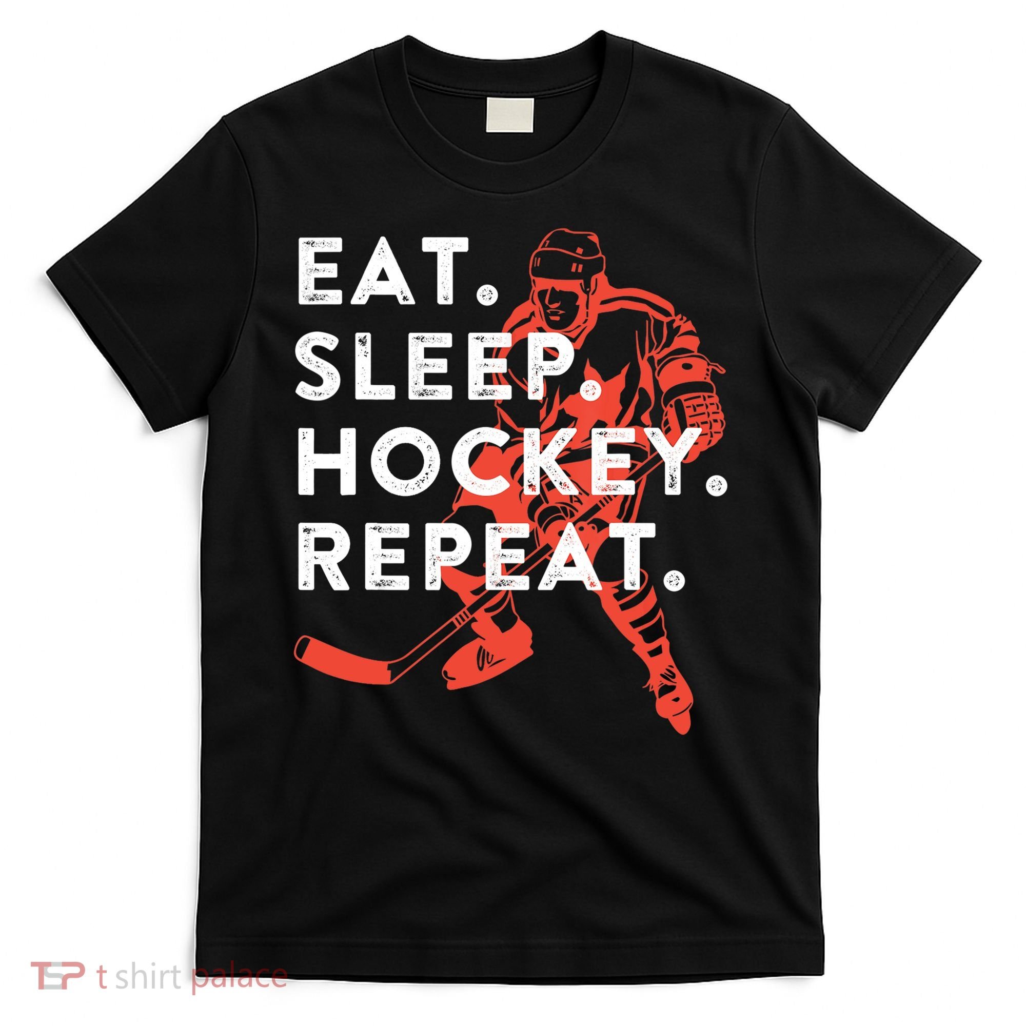 Eat Sleep Hockey Repeat Gift TShirt T-Shirt