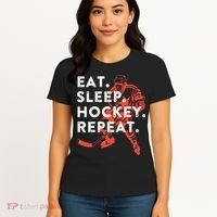 Eat Sleep Hockey Repeat Gift TShirt Women's T-Shirt thumb 4