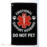 Emotional Support Husband Do Not Pet Golf Towel thumb 0