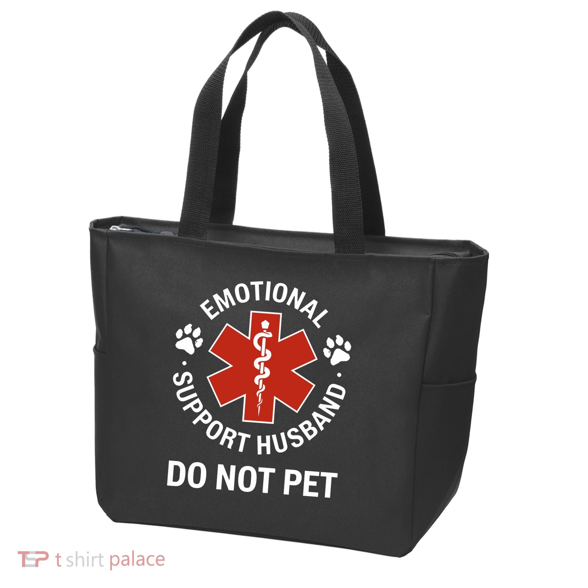 Emotional Support Husband Do Not Pet Tote Bag