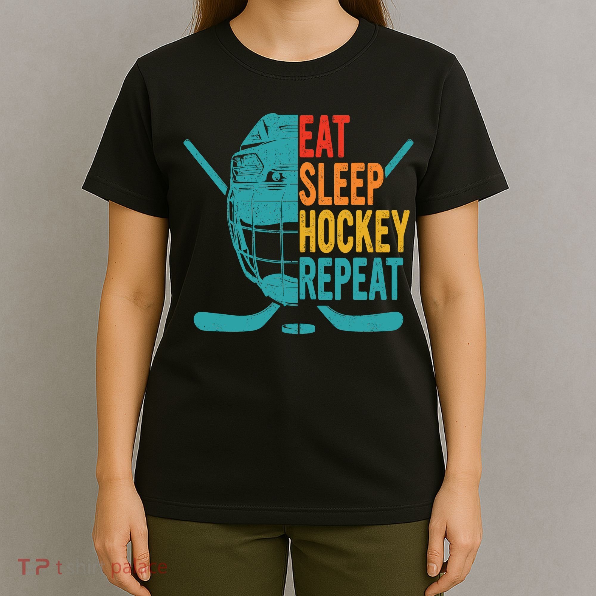 Eat Sleep Hockey Repeat Hockey Funny Ice Hockey T-Shirt