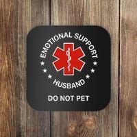 Emotional Support Husband Do Not Pet Funny Husband Dad Joke Coaster thumb 0