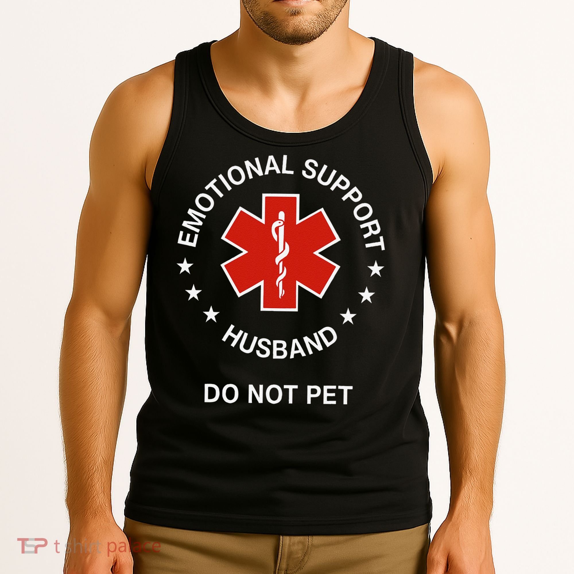 Emotional Support Husband Do Not Pet Funny Husband Dad Joke Tank Top