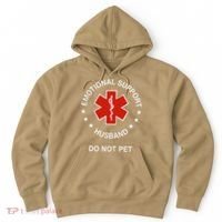 Emotional Support Husband Do Not Pet Funny Husband Dad Joke Hoodie thumb 0
