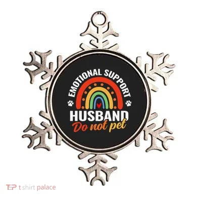 Emotional Support Husband Do Not Pet Ornament