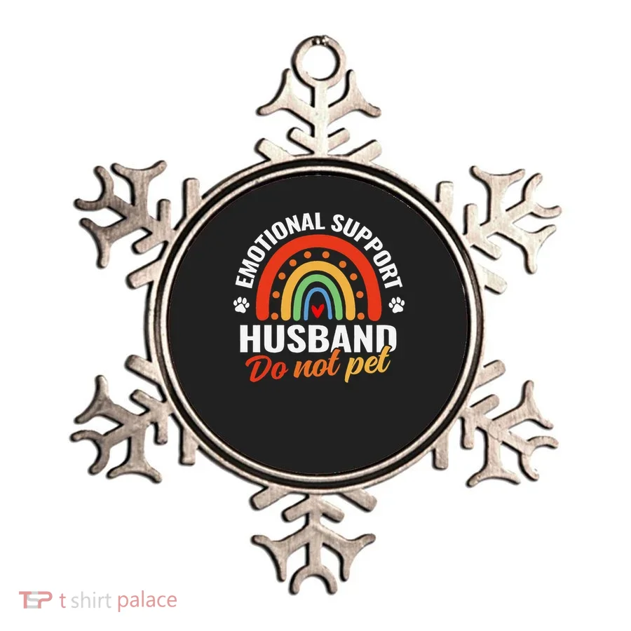 Emotional Support Husband Do Not Pet Ornament